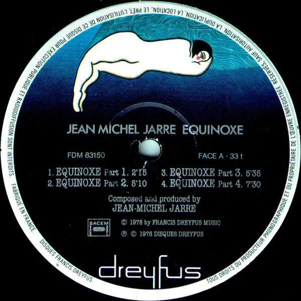 Jean Michel Jarre - Equinoxe | Disques Dreyfus (FDM 83150) - 3 Jean Michel Jarre - Equinoxe | Disques Dreyfus (FDM 83150) - 3