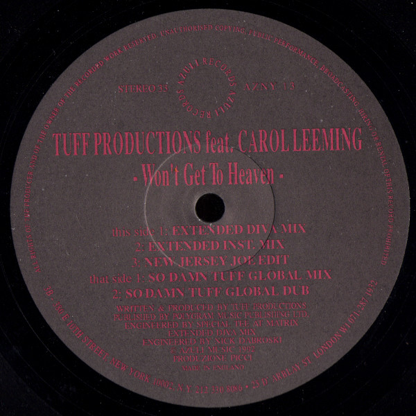Tuff Productions Feat. Carol Leeming - Won't Get To Heaven | Azuli Records (AZNY 13)