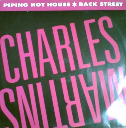 Charles Martins - Piping Hot House / Back Street | Out (OUT 3122)