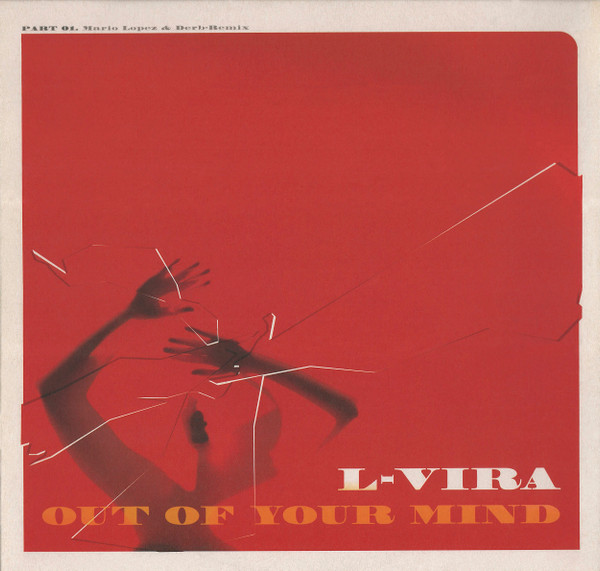 L-Vira - Out Of Your Mind (Part 01) | Urban (019 075-1) - main