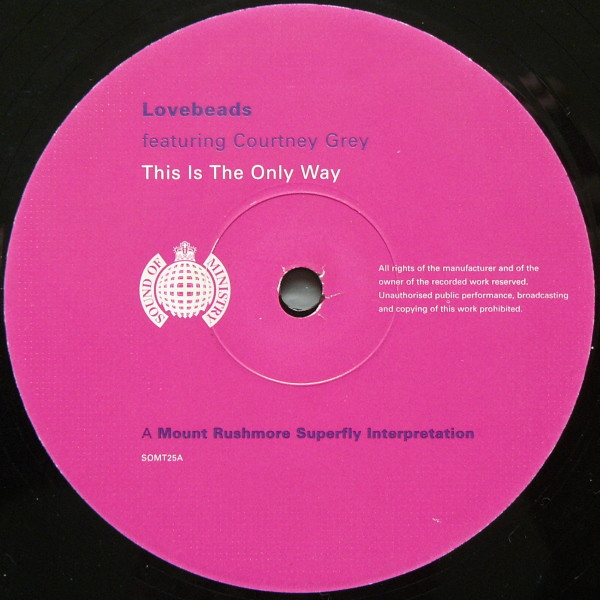 Lovebeads Featuring Courtney Grey - This Is The Only Way | Sound Of Ministry (SOMT025) - 3