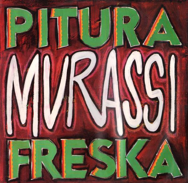 Pitura Freska - Murassi | Psycho Records (74321 10467 1)
