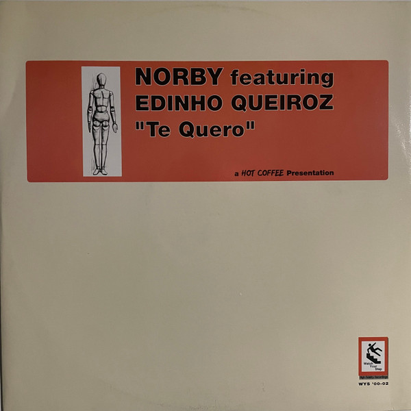 Norby Feat. Edinho Queiroz - Te Quero | Watch Your Step! (WYS 00-02) - main Norby Feat. Edinho Queiroz - Te Quero | Watch Your Step! (WYS 00-02) - main