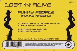Lost 'N' Alive - Funky People (Funky Nassau) | Radikal Records (RAD99060-1) - 2