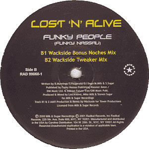 Lost 'N' Alive - Funky People (Funky Nassau) | Radikal Records (RAD99060-1) - 4