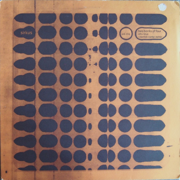 Two Banks Of Four - Afro Blue | Sirkus (SIRK 016) - main Two Banks Of Four - Afro Blue | Sirkus (SIRK 016) - main