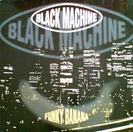 Black Machine - Funky Banana | PLM Records (PLM 33) - main Black Machine - Funky Banana | PLM Records (PLM 33) - main