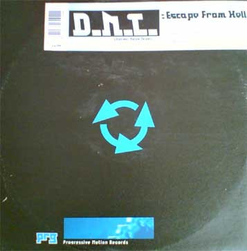 D.N.T. - Escape From Hell | PRG (Progressive Motion Records) (PRG7094) - main D.N.T. - Escape From Hell | PRG (Progressive Motion Records) (PRG7094) - main