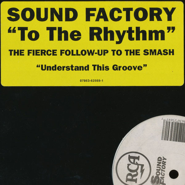 Sound Factory - 2 The Rhythm | RCA (07863-62569-1) - 4