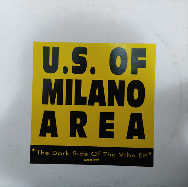 U.S. Of Milano Area - The Dark Side Of The Vibe EP | Underground Music Department (UMD) (UMD 183) - main