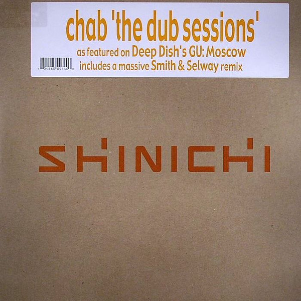 Chab - The Dub Sessions | Shinichi (SHI014)