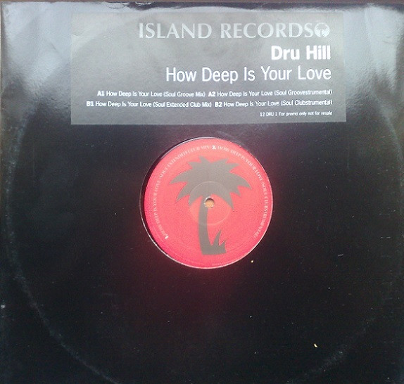 Dru Hill - How Deep Is Your Love | Island Records (12 DRU 1) - main Dru Hill - How Deep Is Your Love | Island Records (12 DRU 1) - main