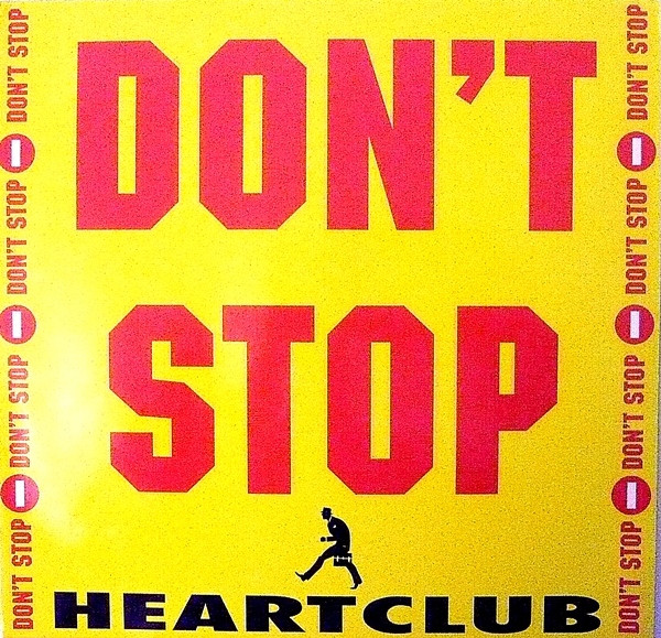 Heartclub - Don't Stop | Max Music (NM 721 MX)