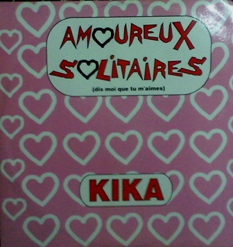 Kika - Amoureux Solitaires | Meet Records (MEET 1331) - main