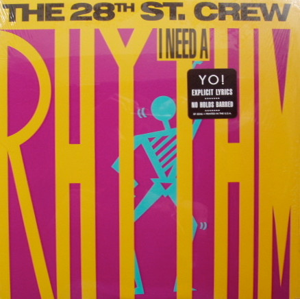 The 28th St. Crew - I Need A Rhythm | Vendetta Records (SP-5246) - 2