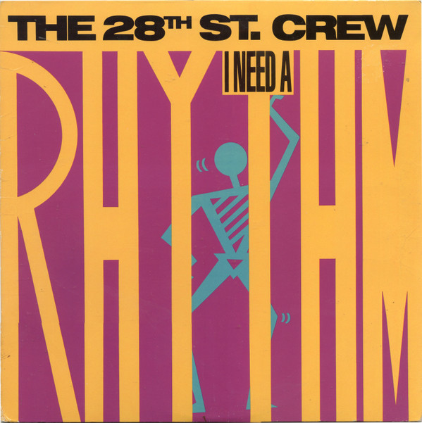 The 28th St. Crew - I Need A Rhythm | Vendetta Records (SP-5246) - main