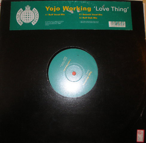 Yojo Working - Love Thing | Ministry Of Sound Recordings (SOMT30) - main