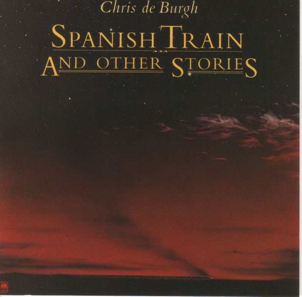 Chris de Burgh - Spanish Train And Other Stories | A&M Records (CD 69935) - main Chris de Burgh - Spanish Train And Other Stories | A&M Records (CD 69935) - main