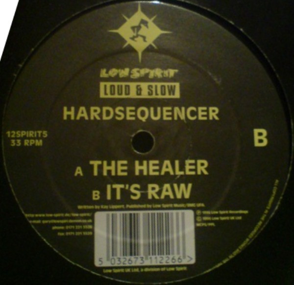 Hardsequencer - The Healer / It's Raw | Low Spirit Recordings UK (12SPIRIT5) - 2 Hardsequencer - The Healer / It's Raw | Low Spirit Recordings UK (12SPIRIT5) - 2