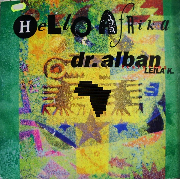 Dr. Alban Featuring Leila K. - Hello Afrika | Arista (613 821)