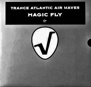 Trance Atlantic Air Waves - Magic Fly | Virgin (VGP 000 158) - main