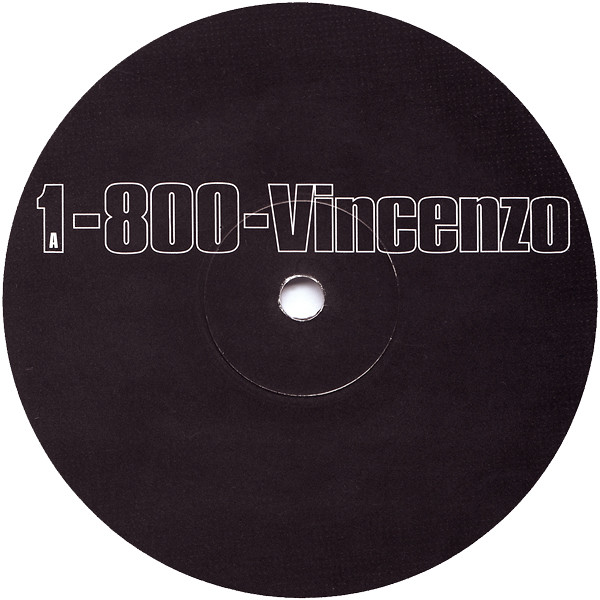 Vincenzo - 1-800-Vincenzo | Dessous Recordings (dessous lp01) - 3 Vincenzo - 1-800-Vincenzo | Dessous Recordings (dessous lp01) - 3