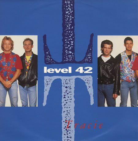 Level 42 - Tracie | Polydor (PZ 34)