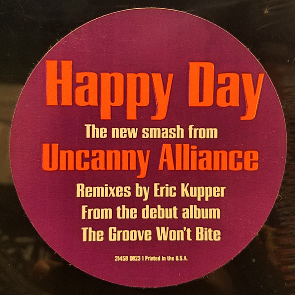 Uncanny Alliance - Happy Day | A&M Records (31458 0823 1) - 3 Uncanny Alliance - Happy Day | A&M Records (31458 0823 1) - 3