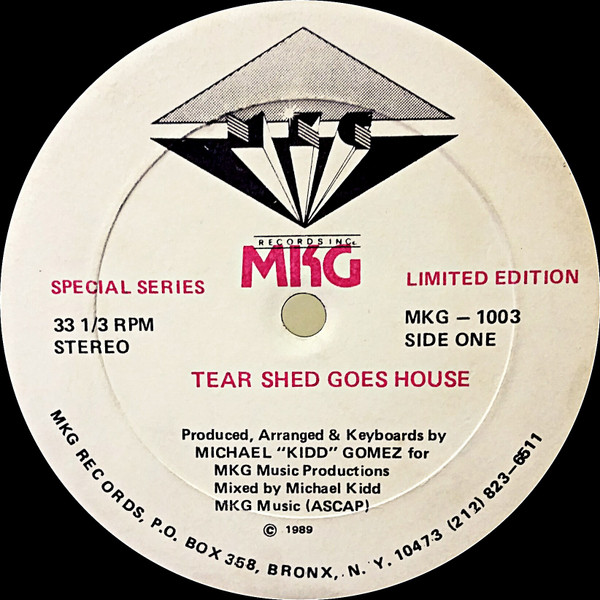 MKG - Tear Shed Goes House | MKG Records (MKG-1003) - main