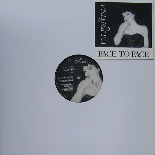 Valentina - Face To Face | Banana Records (BAN 19844) - main