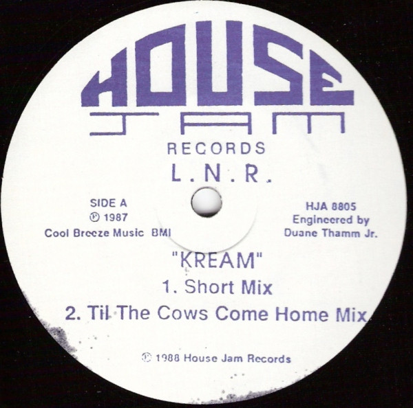 L. N. R. - Kream | House Jam Records (HJA 8805)
