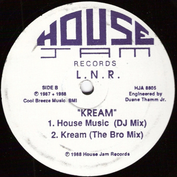 L. N. R. - Kream | House Jam Records (HJA 8805) - 2 L. N. R. - Kream | House Jam Records (HJA 8805) - 2