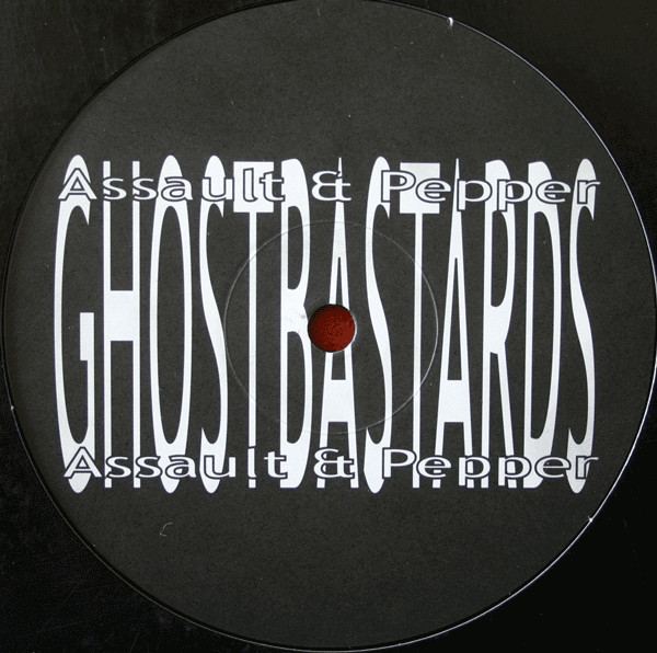 Assault And Pepper - Ghostbastards | Not On Label (ap001)