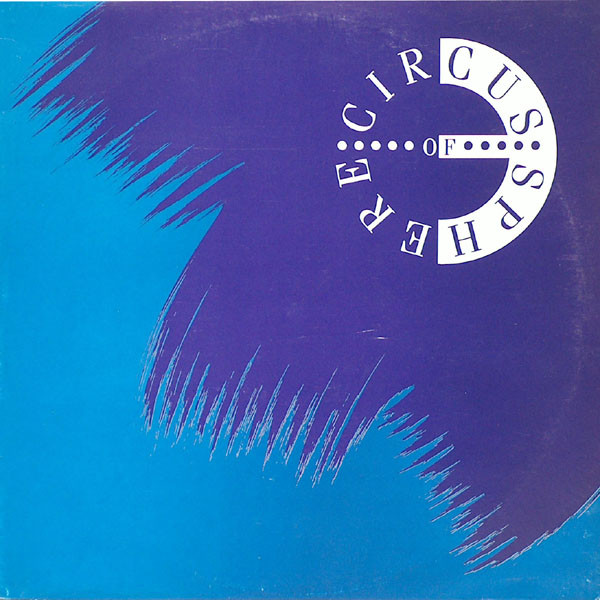Circus Of Sphere - Stir The Pulses / Spiral Up | Big Time International (BTI 9201) - main