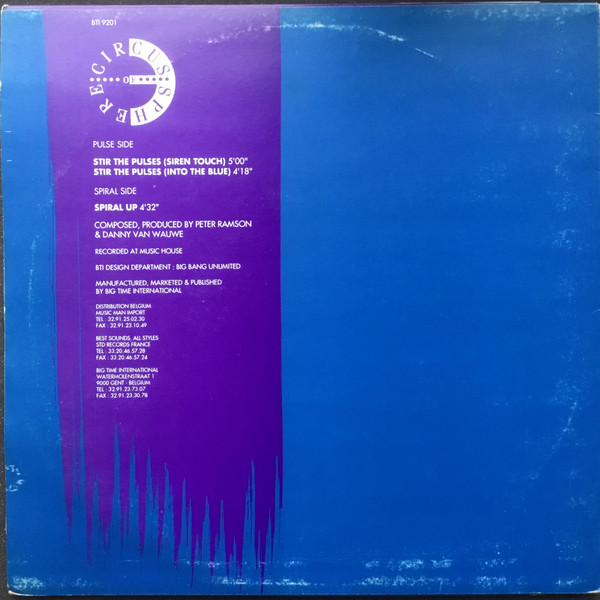 Circus Of Sphere - Stir The Pulses / Spiral Up | Big Time International (BTI 9201) - 2