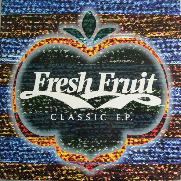 Various - Classic EP | Fresh Fruit Records (EPFFC1) - main Various - Classic EP | Fresh Fruit Records (EPFFC1) - main