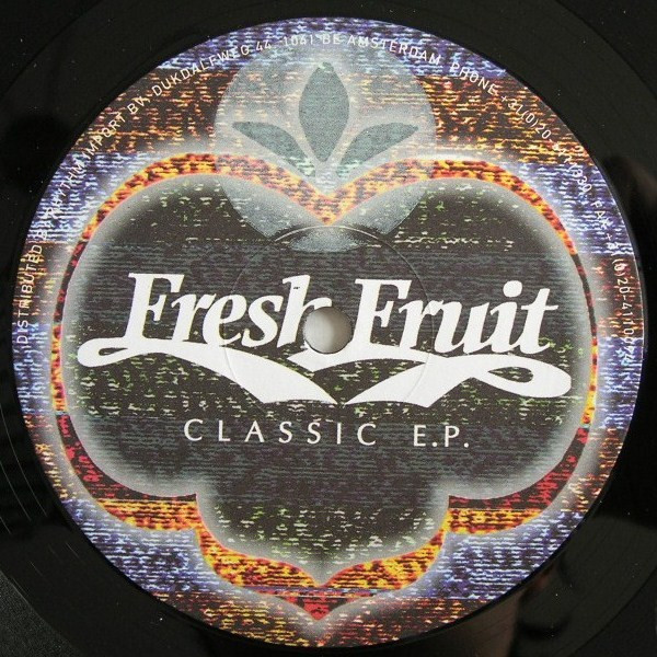 Various - Classic EP | Fresh Fruit Records (EPFFC1) - 3 Various - Classic EP | Fresh Fruit Records (EPFFC1) - 3