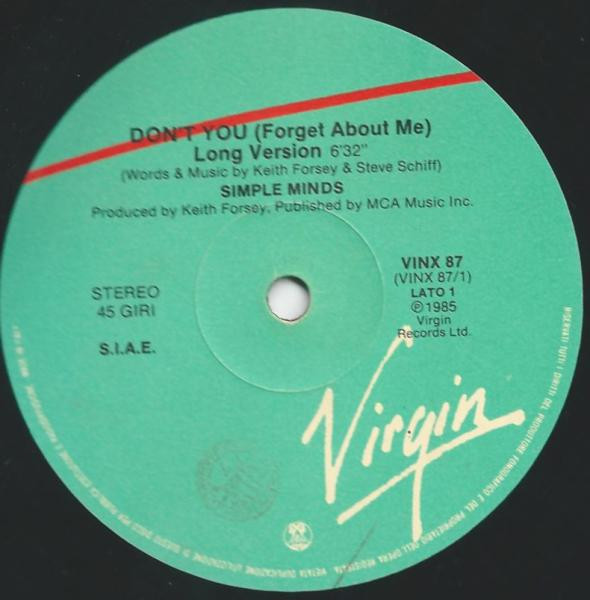 Simple Minds - Don't You (Forget About Me) | Virgin (VINX 87) - 3