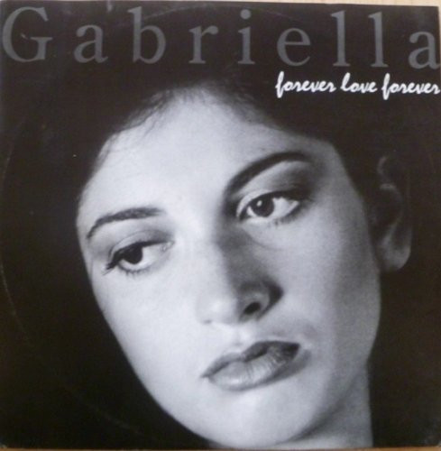 Gabriella - Forever Love Forever | Tatoo Records (TR 9005) - main Gabriella - Forever Love Forever | Tatoo Records (TR 9005) - main