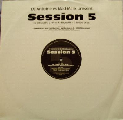 DJ Antoine vs. Mad Mark - Session 5 | Session Recordings (SESS 005) - main