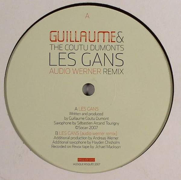 Guillaume & The Coutu Dumonts - Les Gans | Musique Risquée (RISQUÉE 015.1) - main Guillaume & The Coutu Dumonts - Les Gans | Musique Risquée (RISQUÉE 015.1) - main