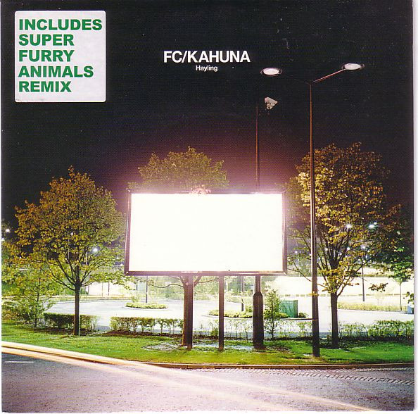 FC Kahuna - Hayling | Skint (SKINT84X)