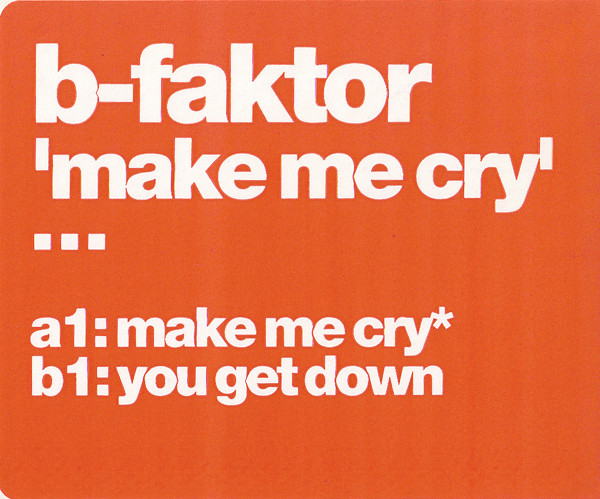 B-Faktor - Make Me Cry | You (you 003-6) - 3