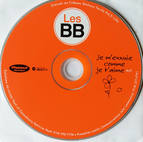 Les B.B. - Je m'ennuie comme je t'aime | Phaneuf Musique (PMCD-1038-1) - main