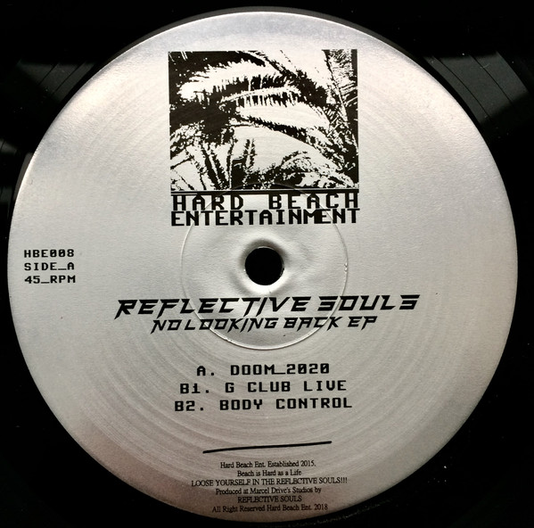 Reflective Souls - No Looking Back EP | Hard Beach Entertainment (HBE008) - main