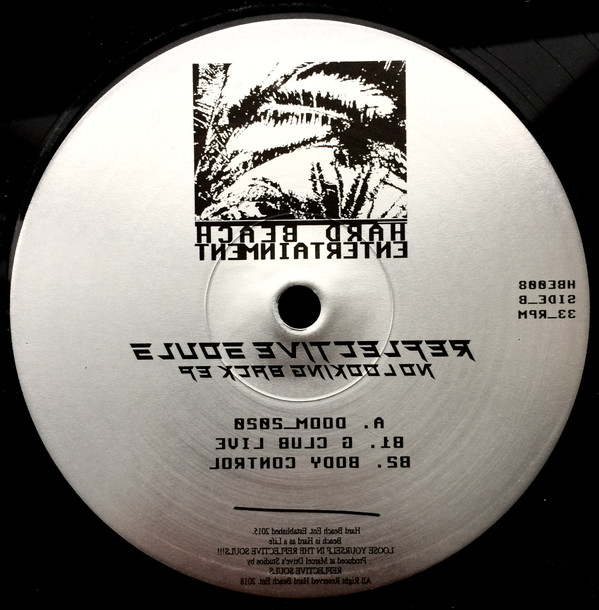 Reflective Souls - No Looking Back EP | Hard Beach Entertainment (HBE008) - 2