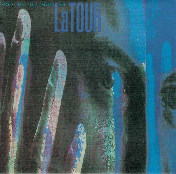 LaTour - People Are Still Having Sex | Polydor (PO 147) - main