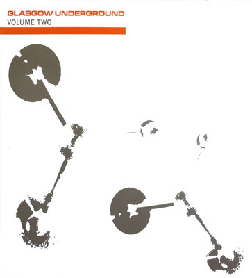 Various - Glasgow Underground Volume Two | Glasgow Underground (GU CD 10)
