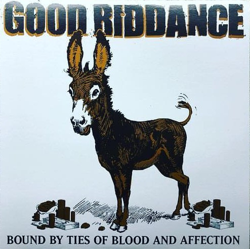 Good Riddance - Bound By Ties Of Blood And Affection | Fat Wreck Chords (FAT 654-1) - main Good Riddance - Bound By Ties Of Blood And Affection | Fat Wreck Chords (FAT 654-1) - main