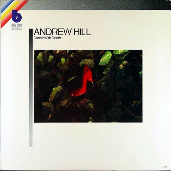 Andrew Hill - Dance With Death | Blue Note (LT-1030)